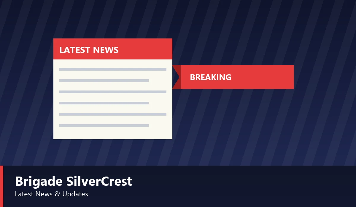 Brigade Silvercrest Latest News