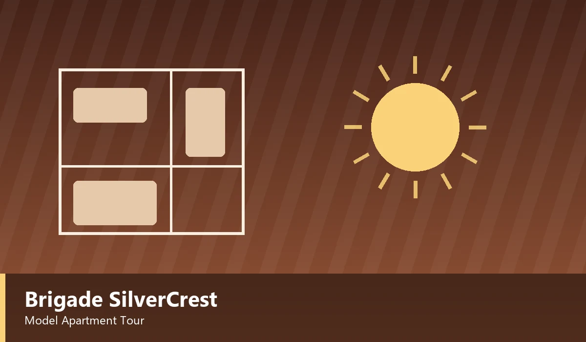 Brigade Silvercrest Model Apartment