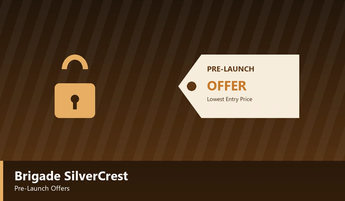 Brigade Silvercrest Pre Launch